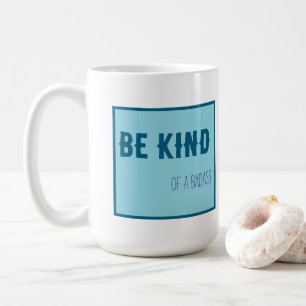 Taza De Café ser una especie de imbécil