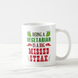 Taza De Café Ser Vegetariano Es Un Gran Robo Perdido