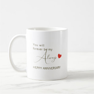 Taza De Café Serás Mi Siempre Por Siempre – Amor Romántico