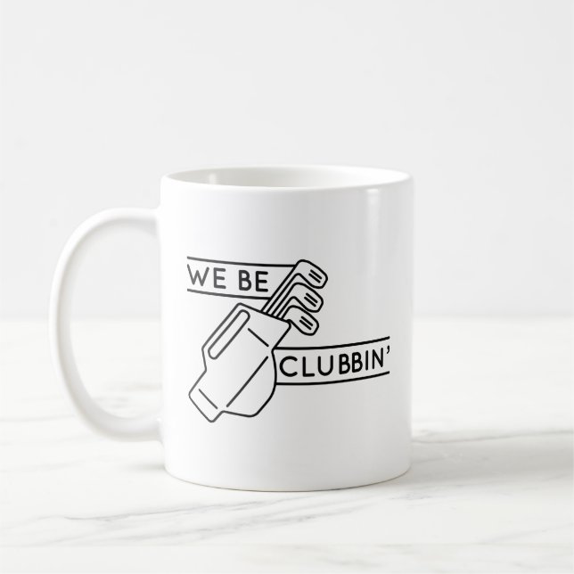 Taza De Café Seremos Clubbin" (Izquierda)
