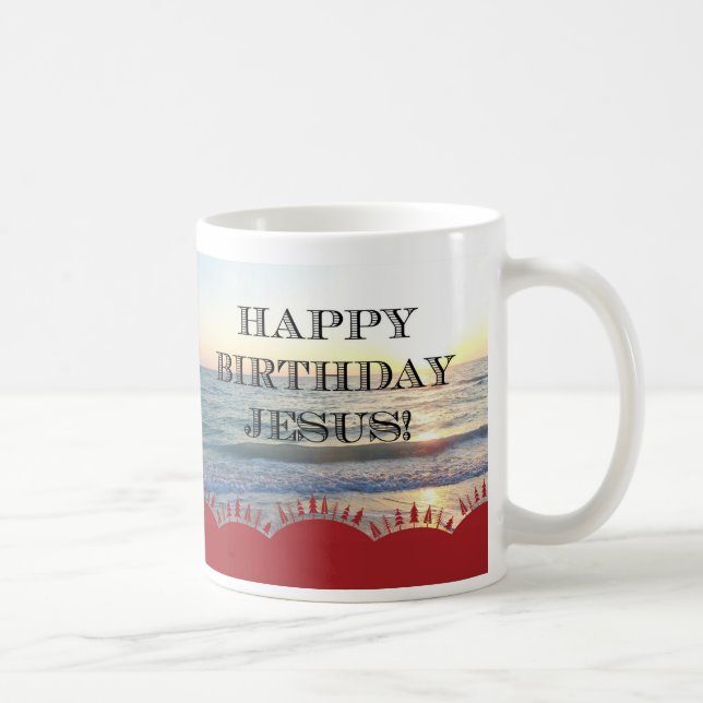 Taza De Café Serene Sunset Over Ocean Happy Birday Jesus (Derecha)