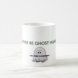 Taza De Café SERÍA BASTANTE CAZA del FANTASMA