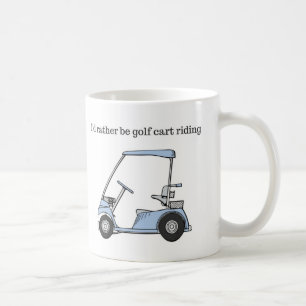 Taza De Café Sería bastante montar a caballo del carro de golf