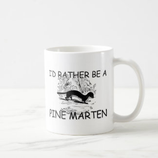 Taza De Café Sería bastante una marta de pino