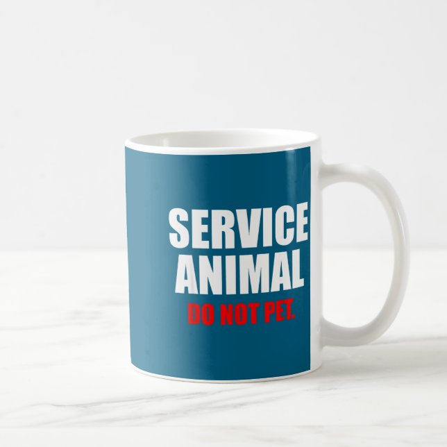 Taza De Café Service Animal Do Not Pet Funny Animal Lover  (Derecha)