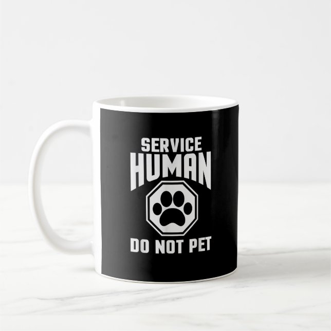 Taza De Café Servicio Diseño humano No acariciar Cita divertida (Izquierda)