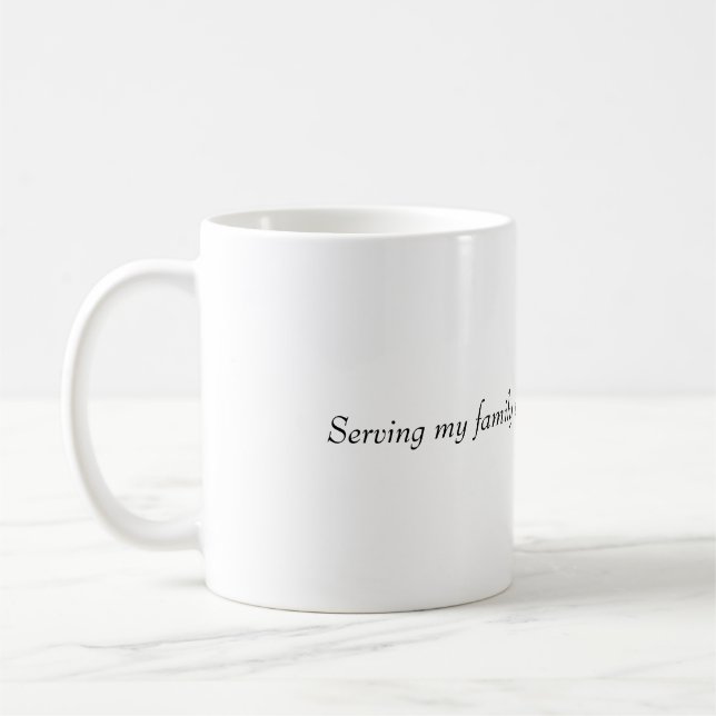 Taza De Café serving my family  (Izquierda)