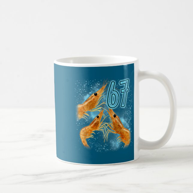 Taza De Café Seven Six Sarcastic Lover Shrimp 67 Seafood Meme (Derecha)