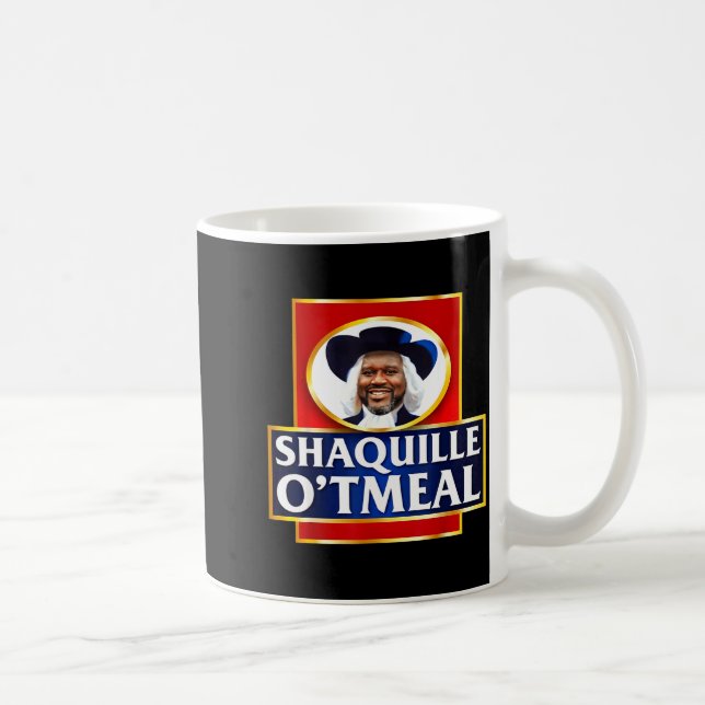 Taza De Café Shaquille Oatmeal Funny Meme  (Derecha)