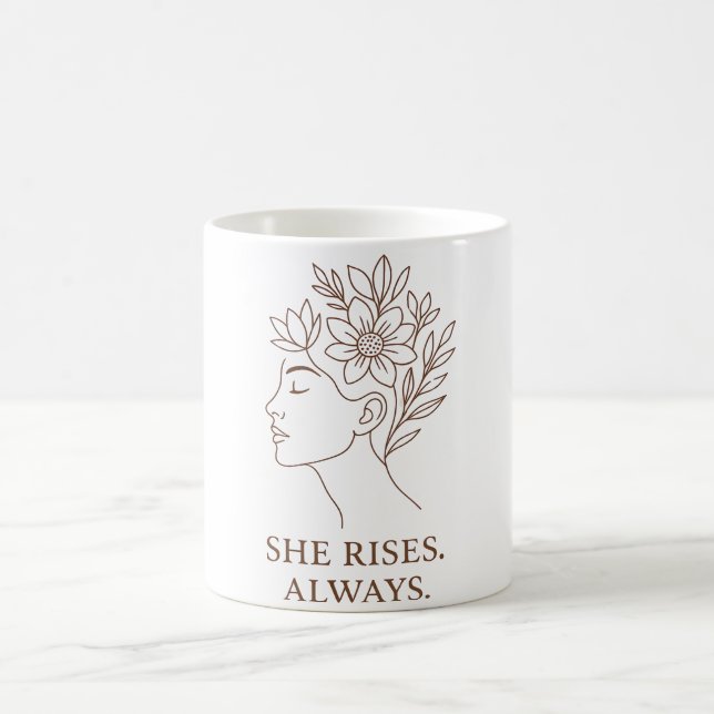 Taza De Café She Rises. Always — Minimalist Empowerment Design (Centro)