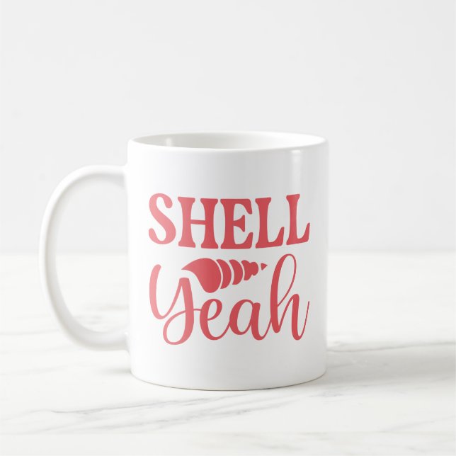 Taza De Café Shell Yeah (Izquierda)