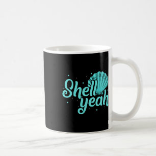 Taza De Café Shell Yeah Sandbar vacaciones veraniego playas tro