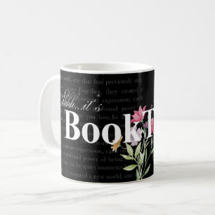 Taza De Café Shhh... es el "Book Time Mug"