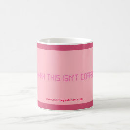 Taza De Café ¡SHHH éste no es café!