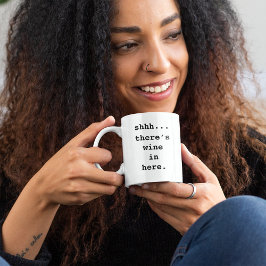 Taza De Café Shhh... Hay vino aquí divertido