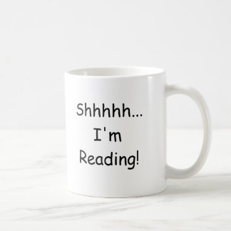 Taza De Café ¡Shhhhh… que estoy leyendo!
