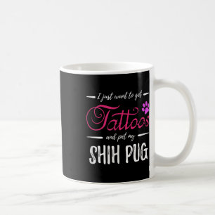 Taza De Café Shih Pug Dog Lover Tattoo Divertida Mamá Perro Reg