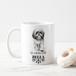 Taza De Café Shih Tzu Life es mejor con el nombre del perro Per