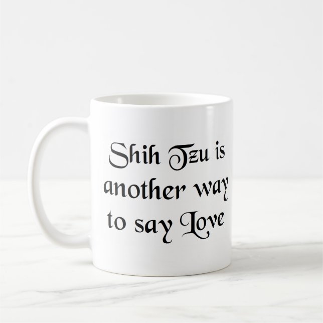taza de café shih tzu way (Izquierda)