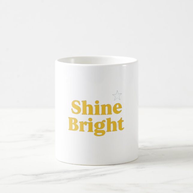 Taza De Café Shine Bright Dreamy Mug (Centro)