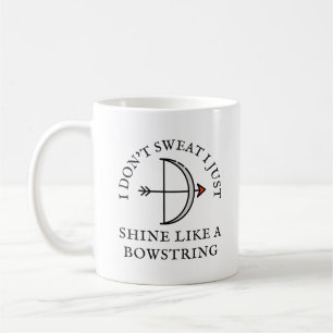 Taza De Café Shine Like a Bowstring   Archery Lover