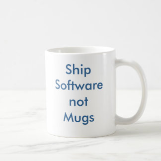 Taza De Café ShipSoftwarenotMugs