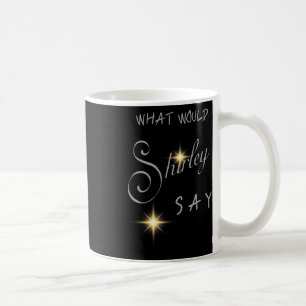Taza De Café Shirley Ballas Juzga Estrictamente Qué Sería Shirl