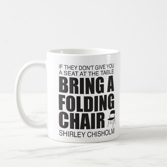Taza De Café Shirley Chisholm Folding Chair (Izquierda)