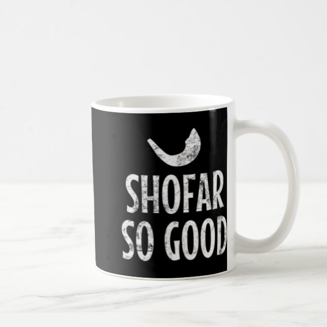 Taza De Café Shofar So Good Rosh Hashanah Jewish New Year 2019  (Derecha)