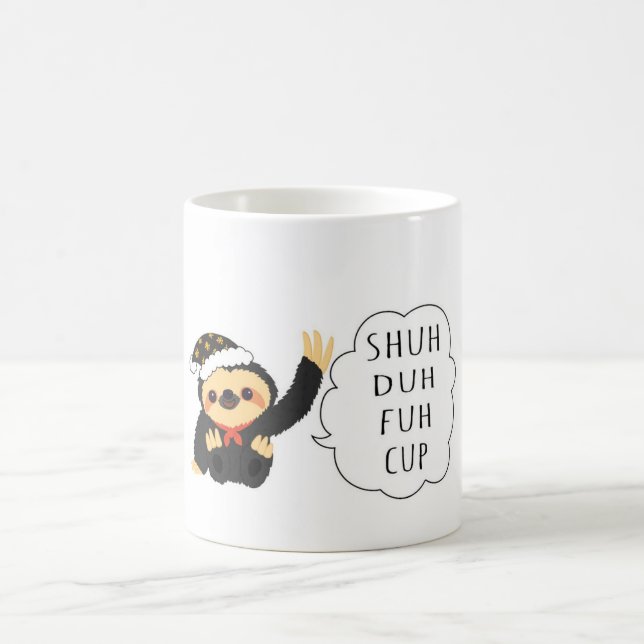 Taza De Café Shuh Duh Fuh Cup divertido sloth Coffee/Tea Mug (Centro)