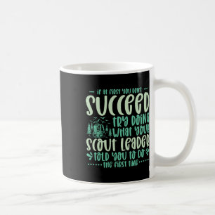 Taza De Café Si al principio no tienes éxito Líder de explorado