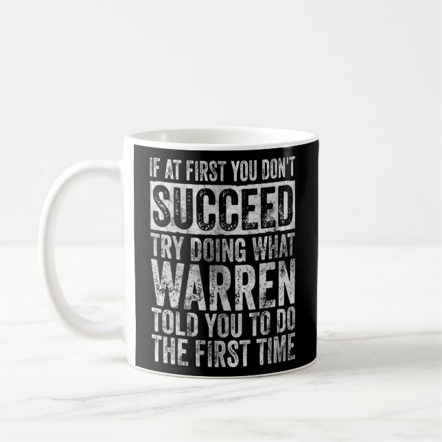 Taza De Café Si al principio no tienes éxito, prueba a hacer lo (Izquierda)