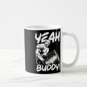 Taza De Café Sí Buddy - Ronnie Coleman T-bar Row - Gym Motiva