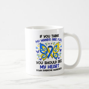 Taza De Café Si crees que mis manos están llenas - Síndrome de