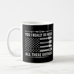 Taza De Café Sí, de verdad necesito todos estos guitars camiset