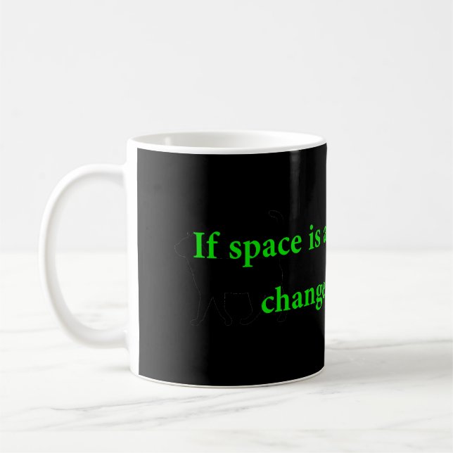 Taza De Café Si el espacio es un vacío (Izquierda)