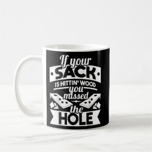 Taza De Café Si El Saco Golpea A La Madera, Perdiste El Agujero