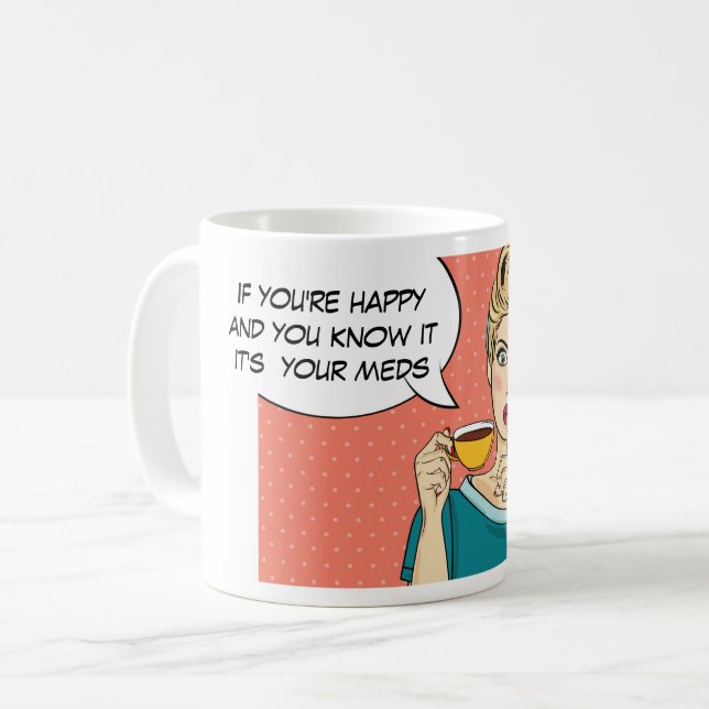 Taza De Café Si eres feliz y lo sabes, camiseta. (Anverso izquierdo)