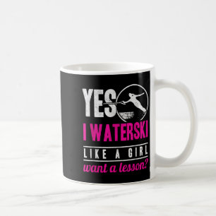 Taza De Café Sí, esquío en el agua como una chica Quiero una le