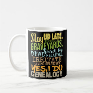 Taza De Café Sí, hago genealogía genealógica familia de antepas