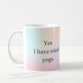 Taza De Café Sí, he probado el yoga, la conciencia de la discap
