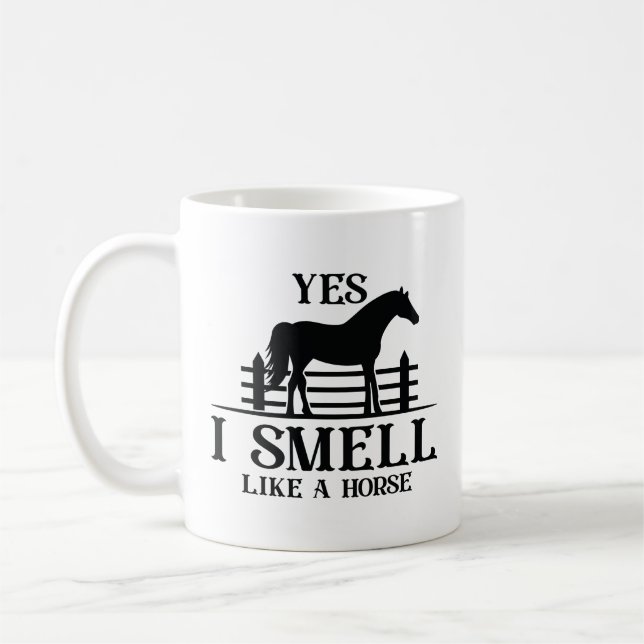 Taza De Café Si, Huelo Como Un Caballo (Izquierda)