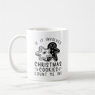 Taza De Café Si involucra a Navidades, las cookies me cuentan