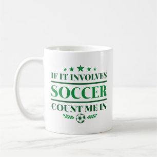Taza De Café Si involucra al fútbol, contadme