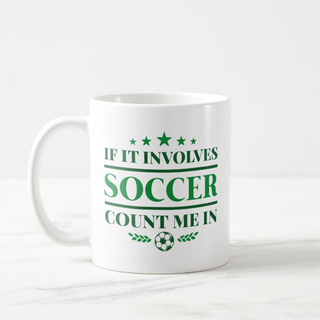 Taza De Café Si involucra al fútbol, contadme (Izquierda)