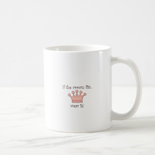 Taza De Café Si la corona cabe… (Derecha)