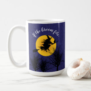 Taza De Café Si la escoba encaja divertido Halloween