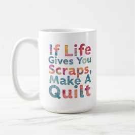 Taza De Café Si la vida te da grietas, haz una cosita bastante 