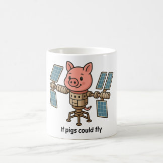 Taza De Café Si los cerdos pudieran volar - Estación espacial P