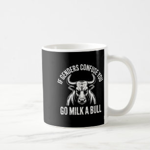 Taza De Café Si Los Géneros Se Confunden, Leche Un Meme De Toro